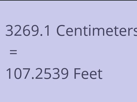 3269.1 CM TO FEET