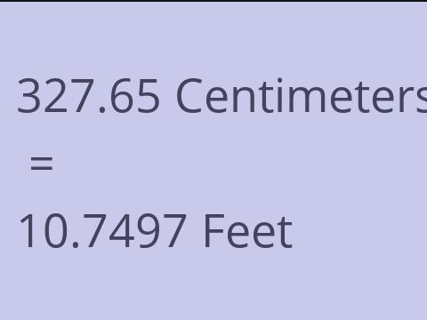 327.65 CM TO FEET