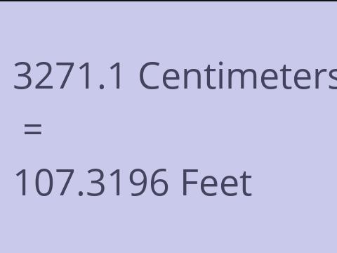 3271.1 CM TO FEET