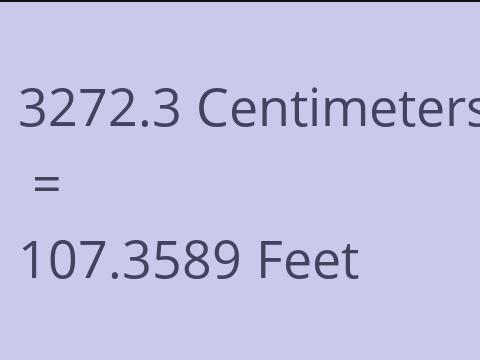 3272.3 CM TO FEET