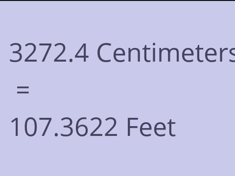 3272.4 CM TO FEET