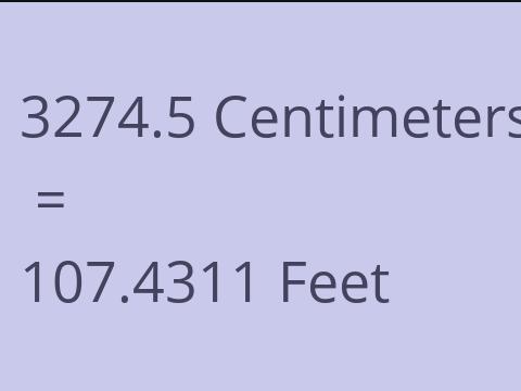 3274.5 CM TO FEET