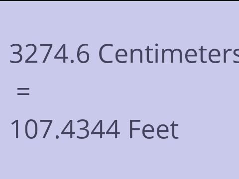 3274.6 CM TO FEET