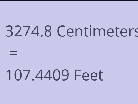 3274.8 CM TO FEET