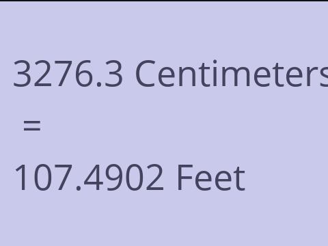 3276.3 CM TO FEET