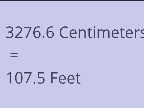 3276.6 CM TO FEET