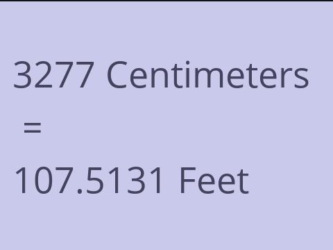 3277 CM TO FEET