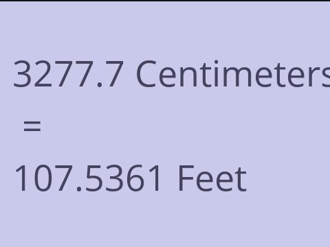3277.7 CM TO FEET