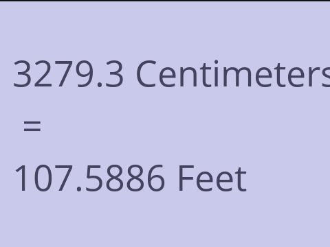 3279.3 CM TO FEET