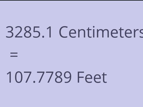 3285.1 CM TO FEET