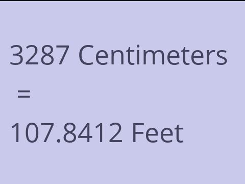 3287 CM TO FEET