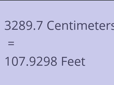 3289.7 CM TO FEET