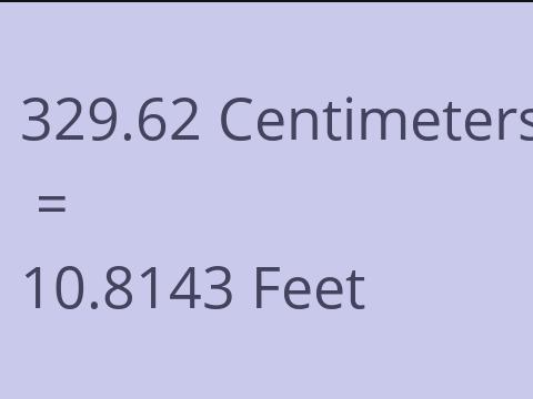 329.62 CM TO FEET