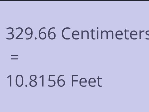 329.66 CM TO FEET