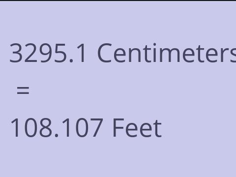 3295.1 CM TO FEET