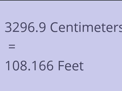 3296.9 CM TO FEET