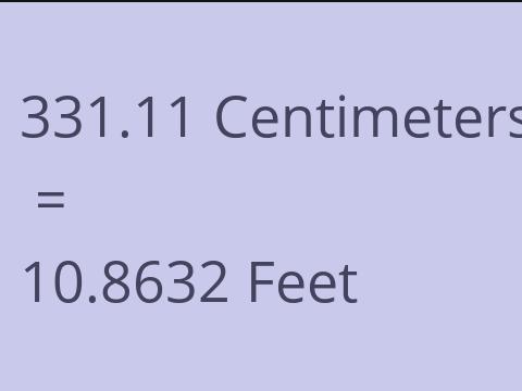 331.11 CM TO FEET