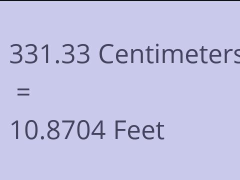 331.33 CM TO FEET