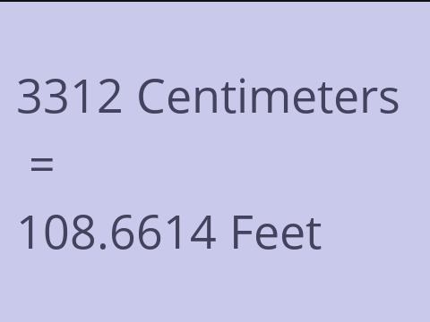 3312 CM TO FEET