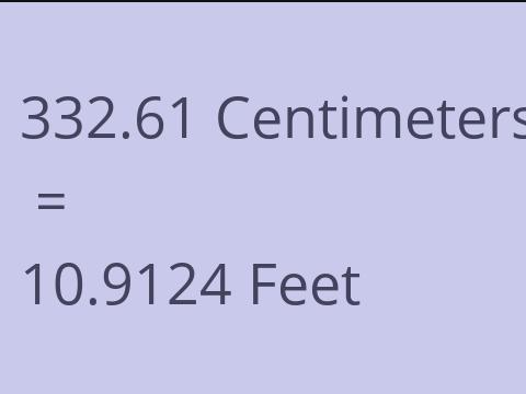 332.61 CM TO FEET