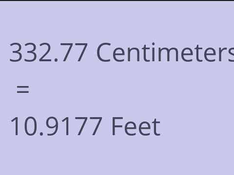 332.77 CM TO FEET