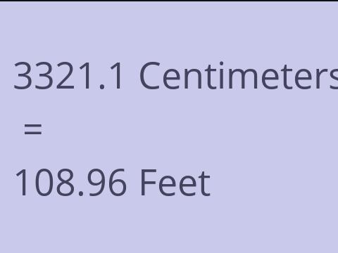 3321.1 CM TO FEET