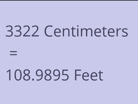 3322 CM TO FEET