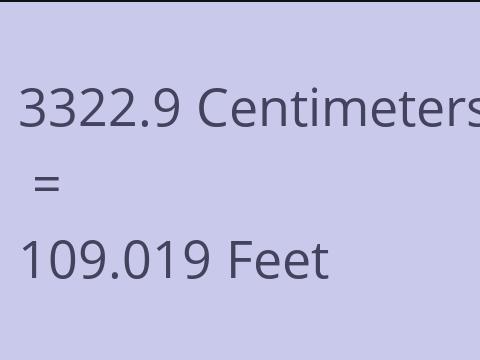 3322.9 CM TO FEET