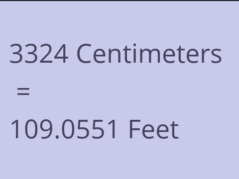 3324 CM TO FEET