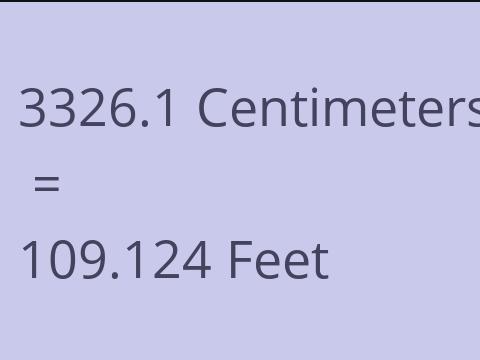 3326.1 CM TO FEET
