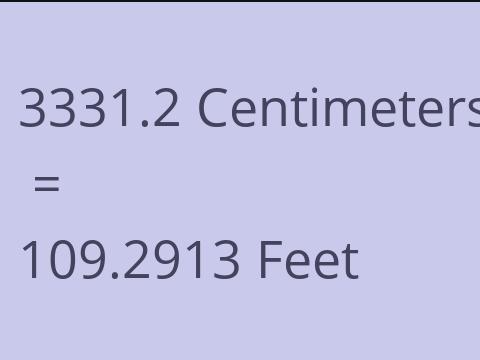 3331.2 CM TO FEET