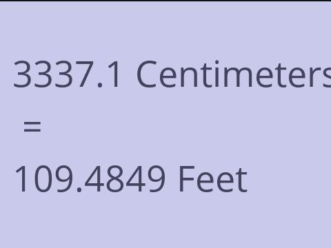 3337.1 CM TO FEET