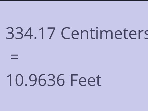 334.17 CM TO FEET