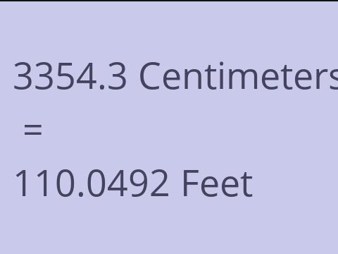 3354.3 CM TO FEET