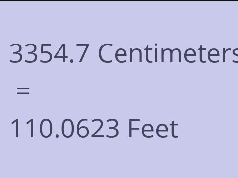 3354.7 CM TO FEET