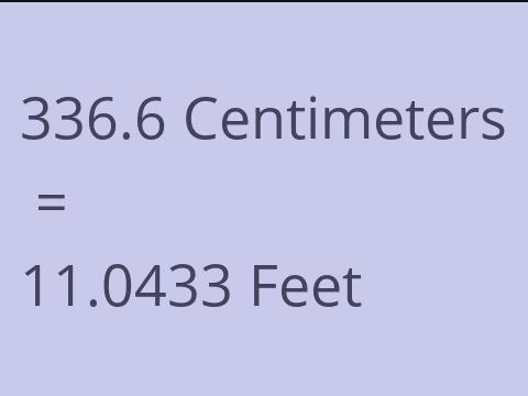 336.6 CM TO FEET