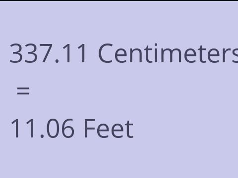 337.11 CM TO FEET