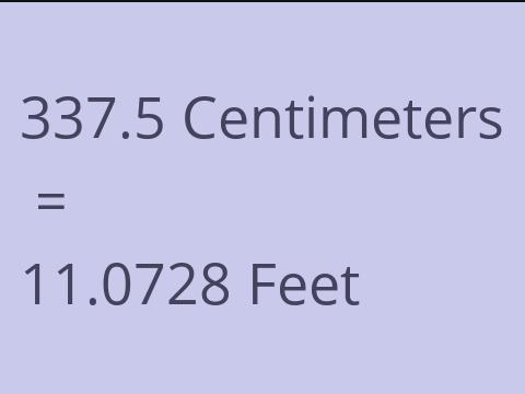 337.5 CM TO FEET