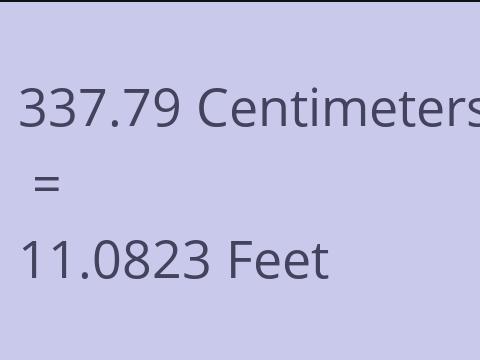 337.79 CM TO FEET