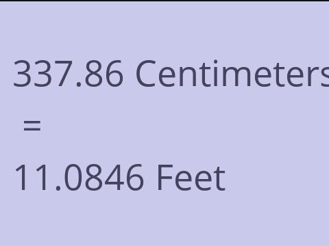 337.86 CM TO FEET