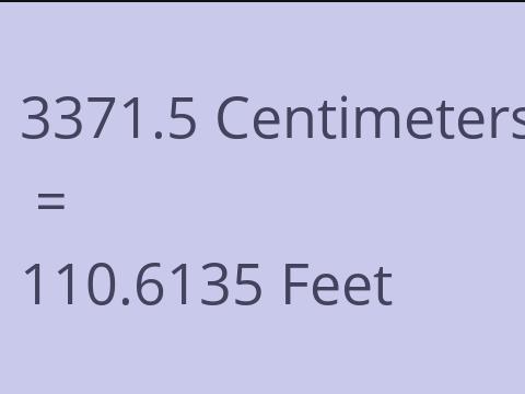 3371.5 CM TO FEET