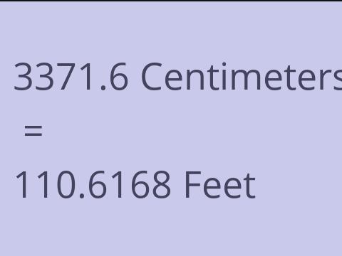 3371.6 CM TO FEET