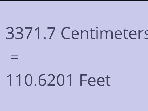 3371.7 CM TO FEET