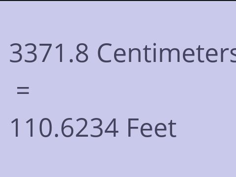 3371.8 CM TO FEET