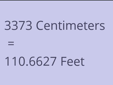 3373 CM TO FEET