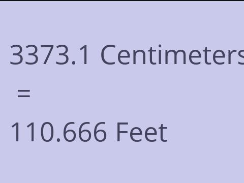 3373.1 CM TO FEET