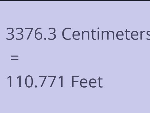 3376.3 CM TO FEET