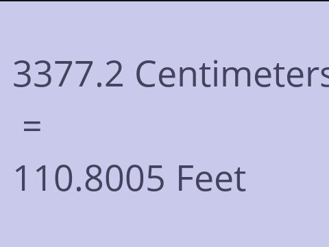 3377.2 CM TO FEET