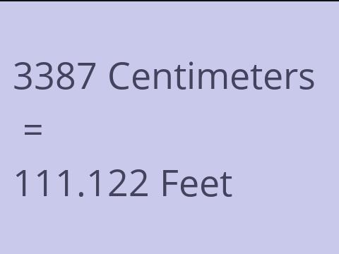 3387 CM TO FEET