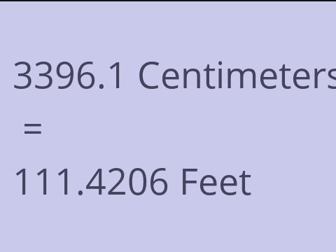 3396.1 CM TO FEET